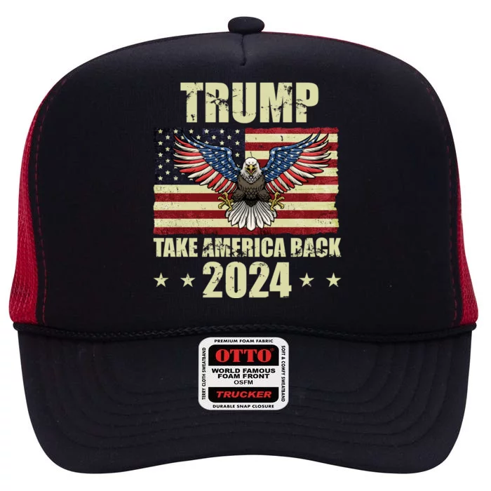 Trump Take America Back 2024 High Crown Mesh Trucker Hat