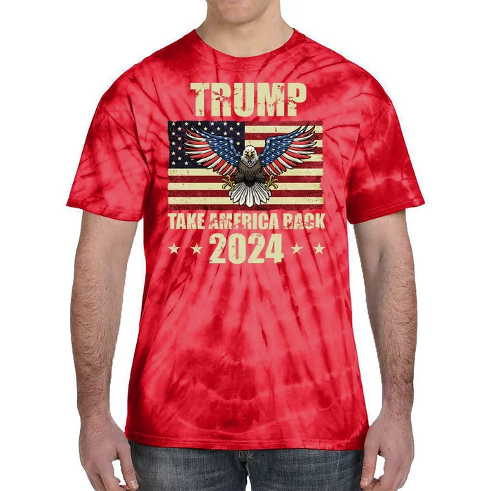 Trump Take America Back 2024 Tie-Dye T-Shirt