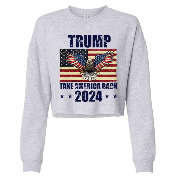 Trump Take America Back 2024 Cropped Pullover Crew