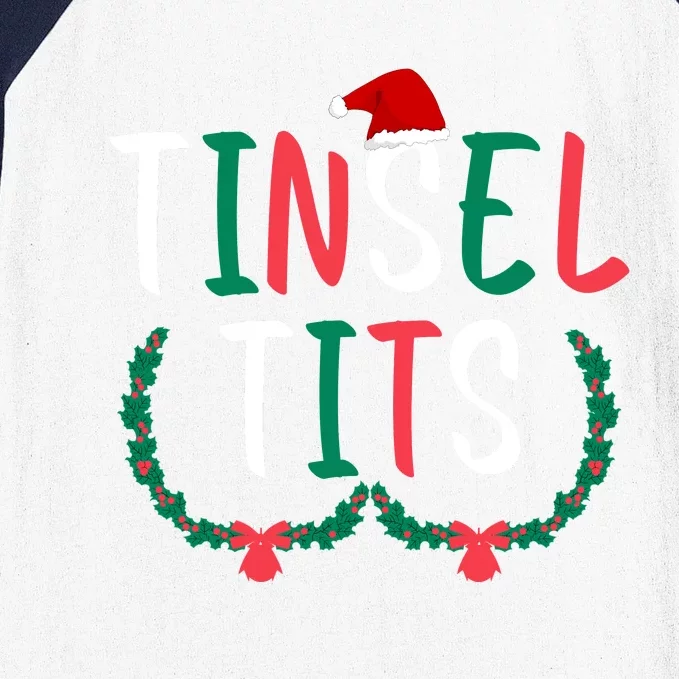 Tinsel Tits And Jingle Balls Baseball Sleeve Shirt