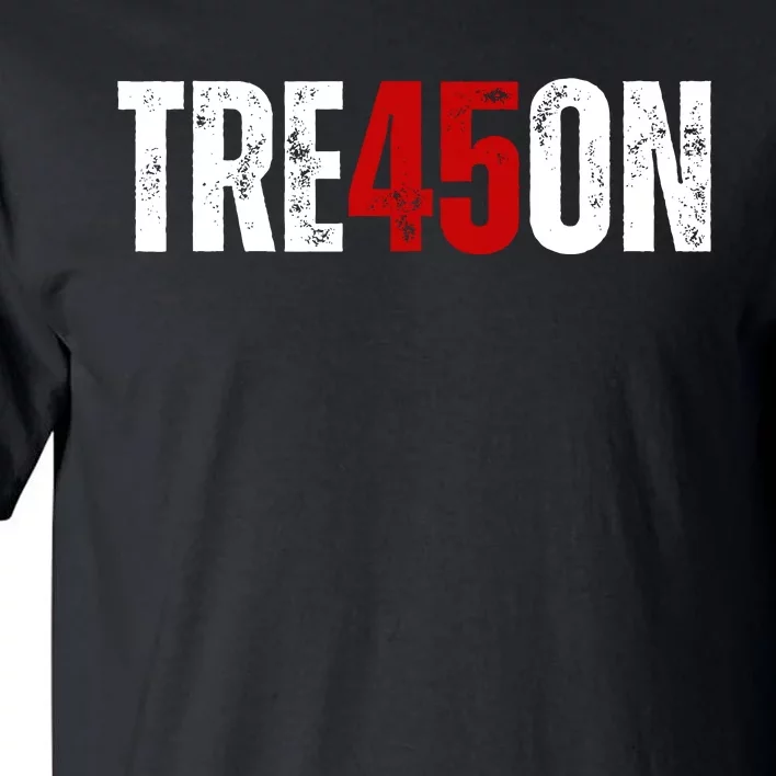 Tre45on Treason Anti Trump Impeach Trump F Trump 86 45 Gift Tall T-Shirt