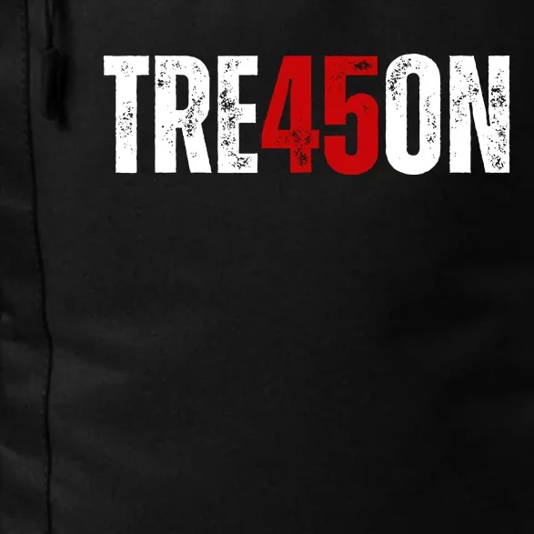 Tre45on Treason Anti Trump Impeach Trump F Trump 86 45 Gift Daily Commute Backpack