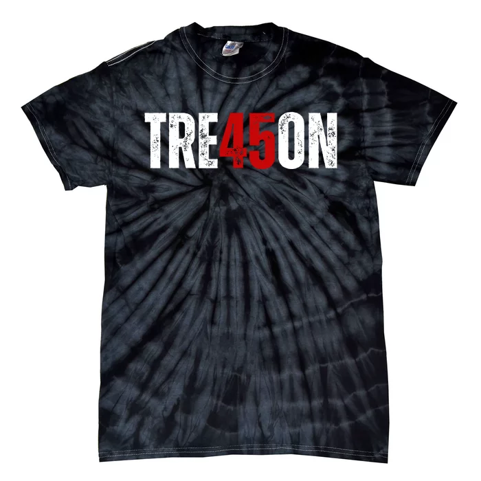 Tre45on Treason Anti Trump Impeach Trump F Trump 86 45 Gift Tie-Dye T-Shirt