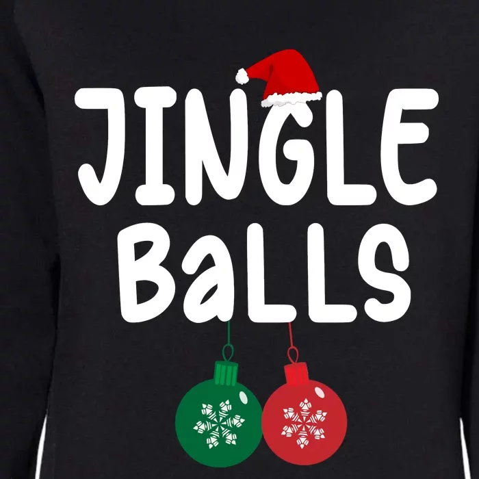 Tinsel Tits And Jingle Balls Womens California Wash Sweatshirt