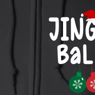 Tinsel Tits And Jingle Balls Full Zip Hoodie