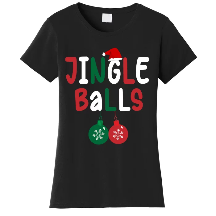 Tinsel Tits And Jingle Balls Women's T-Shirt