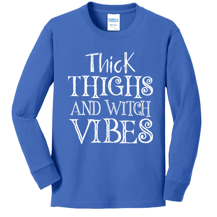 Thick Thighs And Witch Vibes Spooky Fun Halloween Wiccan Gift Kids Long Sleeve Shirt