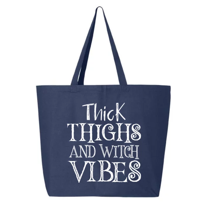 Thick Thighs And Witch Vibes Spooky Fun Halloween Wiccan Gift 25L Jumbo Tote