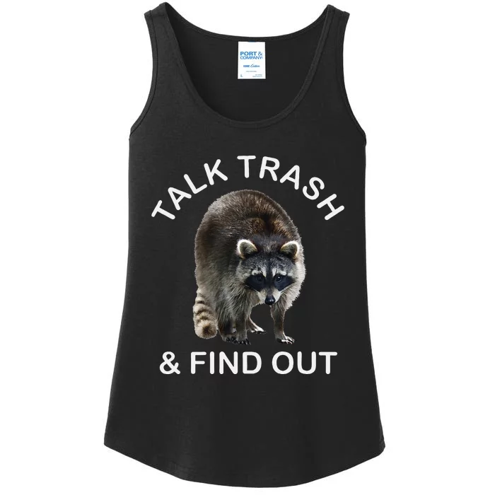 Talk Trash And Find Out Raccoon Ladies Essential Tank