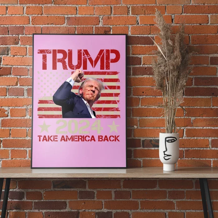 Trump Take America Back Fist Pump Shot Rally 2024 Poster