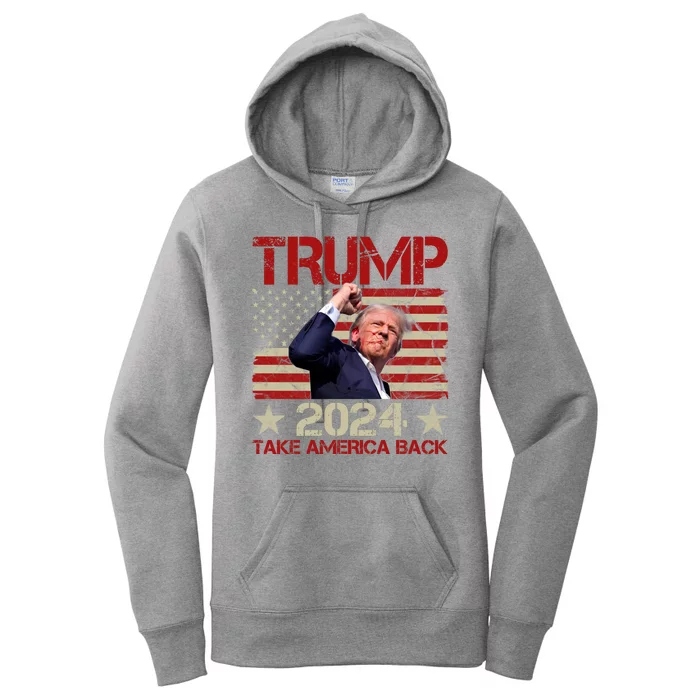 Trump Take America Back Fist Pump Shot Rally 2024 Women's Pullover Hoodie