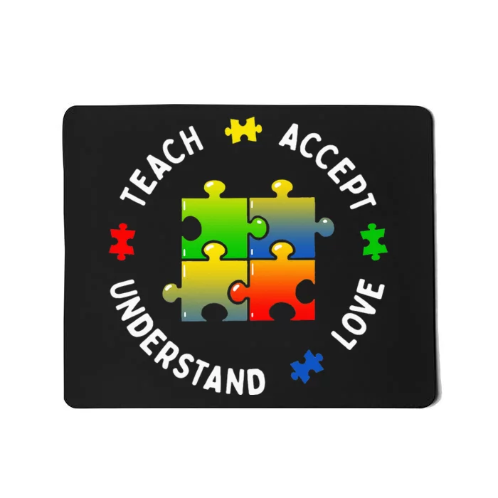 Teacher Teach Accept Understand Autism Community Mousepad