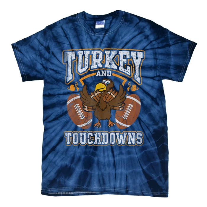 Thanksgiving Turkey And Touchdowns Football Tie-Dye T-Shirt