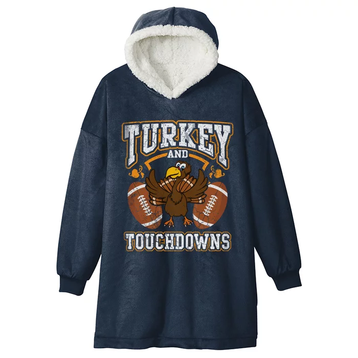 Thanksgiving Turkey And Touchdowns Football Cute Gift Hooded Wearable Blanket