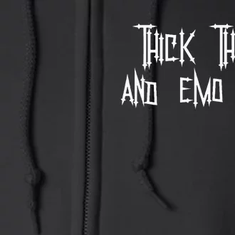 Thick Thighs And Emo Vibes Alternative Emo Music Alt Goth Full Zip Hoodie