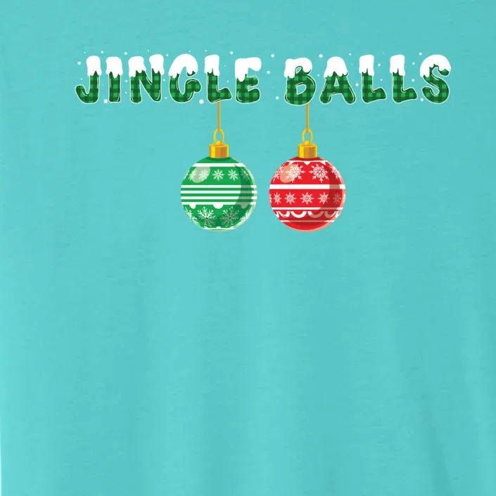 Tinsel Tits And Jingle Balls Matching Christmas Couple Xmas Gift ChromaSoft Performance T-Shirt