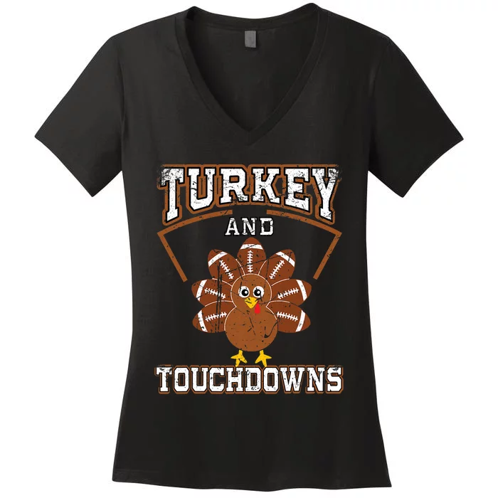 Thanksgiving Turkey And Touchdowns Football Women's V-Neck T-Shirt