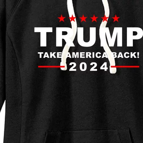 Trump Take America Back 2024 Election Women's Fleece Hoodie