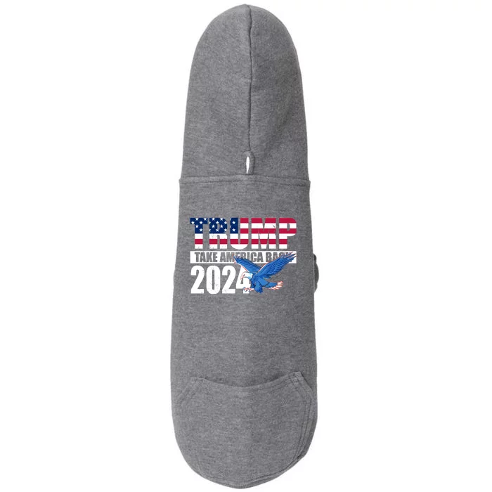 Trump Take America Back 2024 Eagle Doggie 3-End Fleece Hoodie