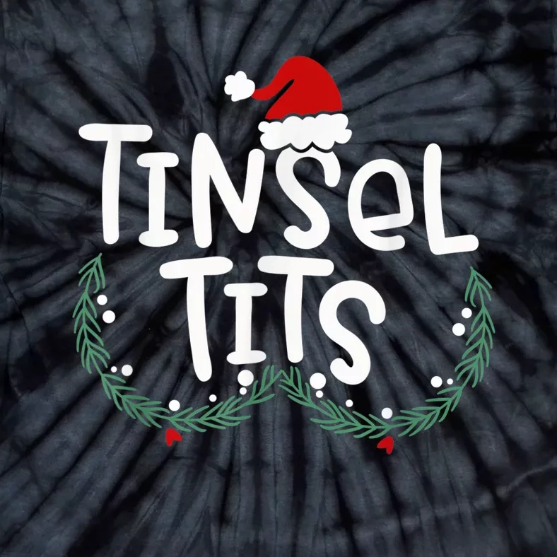 Tinsel Tits And Jingle Balls Funny Matching Christmas Couple Tie-Dye T-Shirt