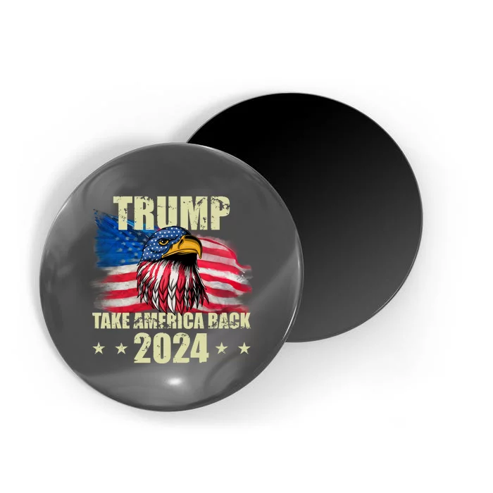 Trump Take America Back 2024 Eagle Usa Flag Magnet