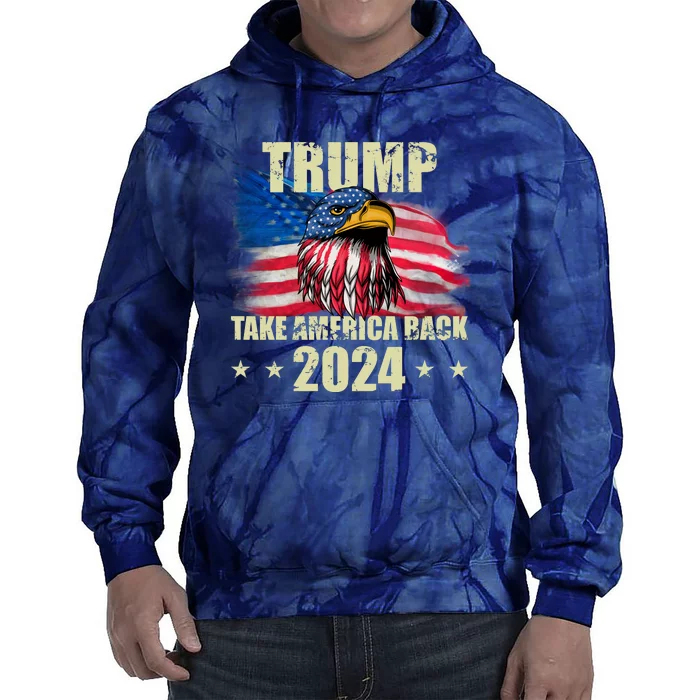 Trump Take America Back 2024 Eagle Usa Flag Tie Dye Hoodie