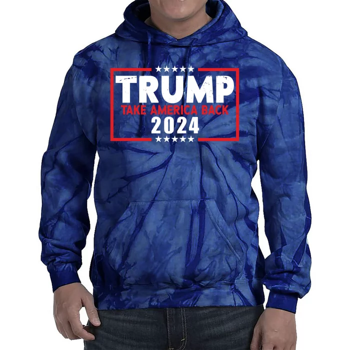 Trump Take America Back 2024 Election Tie Dye Hoodie