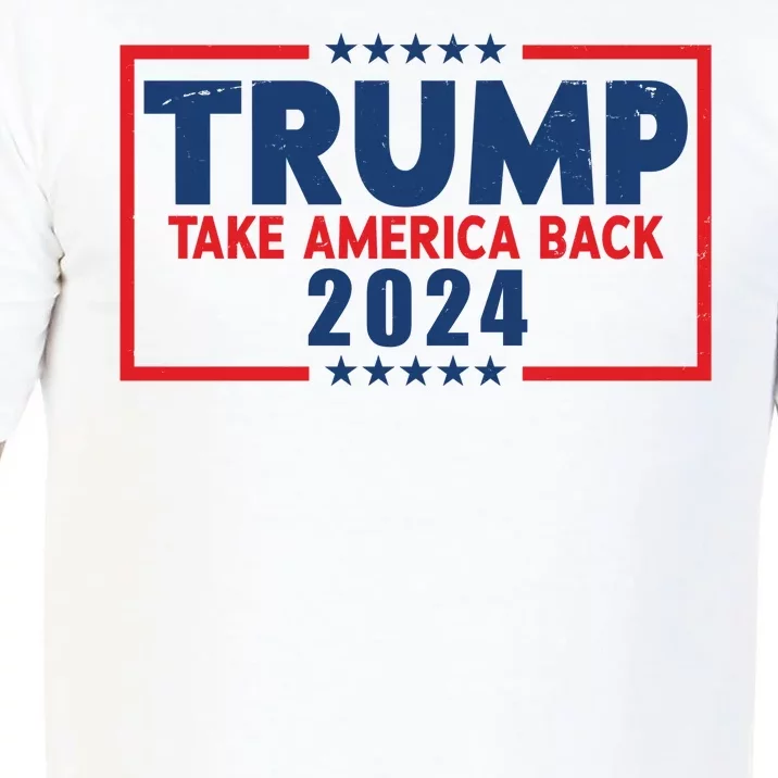 Trump Take America Back 2024 Election Comfort Colors T-Shirt