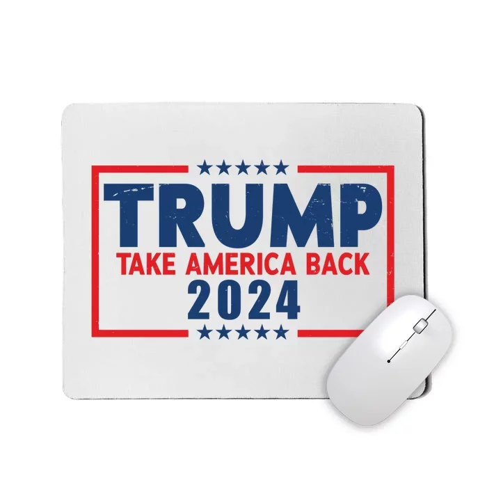 Trump Take America Back 2024 Election Mousepad