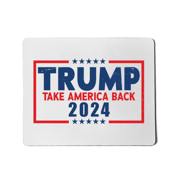 Trump Take America Back 2024 Election Mousepad