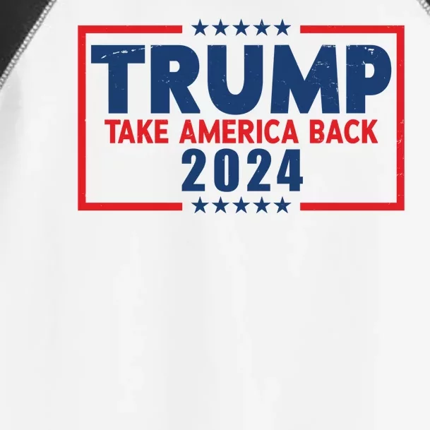 Trump Take America Back 2024 Election Toddler Fine Jersey T-Shirt