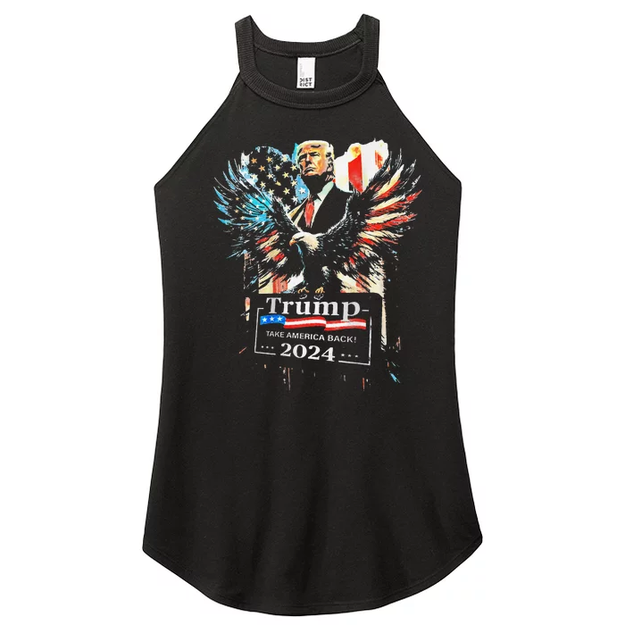 Trump Take America Back 2024 Eagle Us Flag Women’s Perfect Tri Rocker Tank