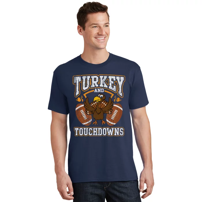 Thanksgiving Turkey And Touchdowns Football T-Shirt