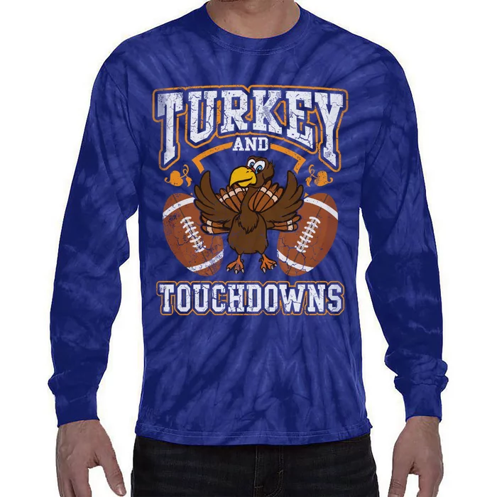 Thanksgiving Turkey And Touchdowns Football Tie-Dye Long Sleeve Shirt