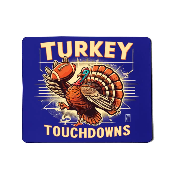 Thanksgiving Turkey And Touchdowns Football Gift Mousepad