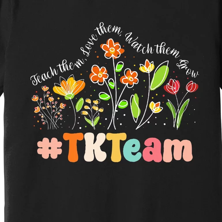 TK Team Appreciation Week Teacher Back to School Premium T-Shirt