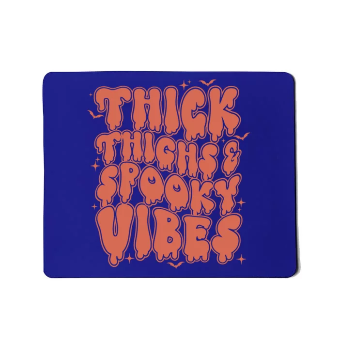 Thick Thighs And Spooky Vibes Great Gift Retro Vintage Halloween Funny Gift Mousepad