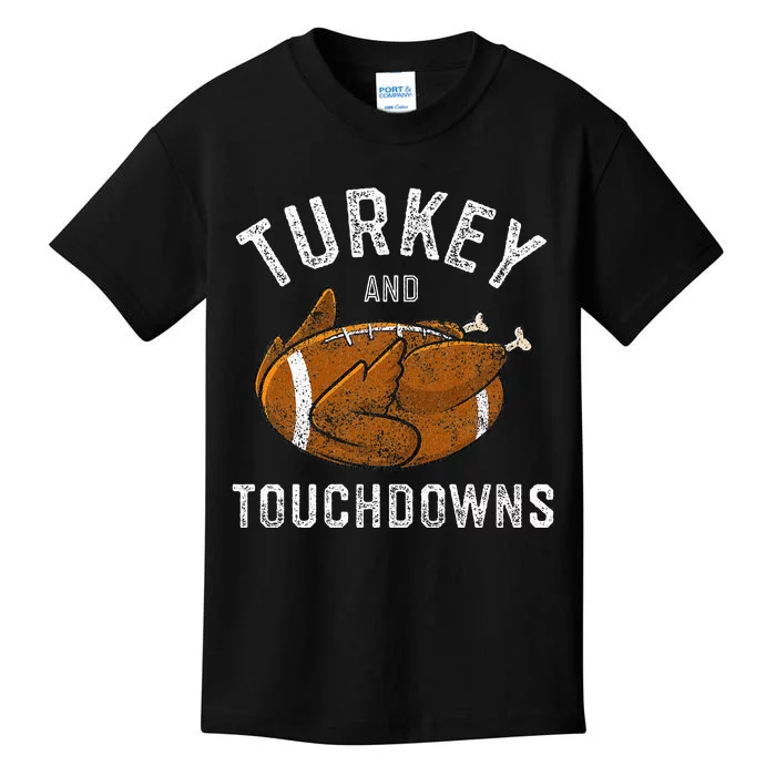 Thanksgiving Turkey And Touchdowns Football Kids T-Shirt