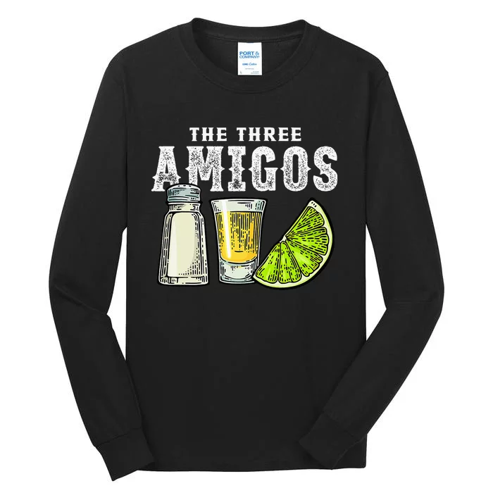 The Three Amigos Lime Salt Tequila Funny Cinco De Mayo Gifts Tall Long Sleeve T-Shirt