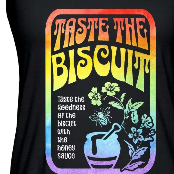 Taste The Biscuit Taste The Goodness Ladies Essential Flowy Tank