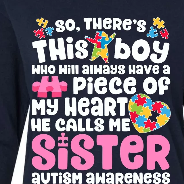 There's This Boy He Calls Me Sister Autism Awareness Womens Cotton Relaxed Long Sleeve T-Shirt