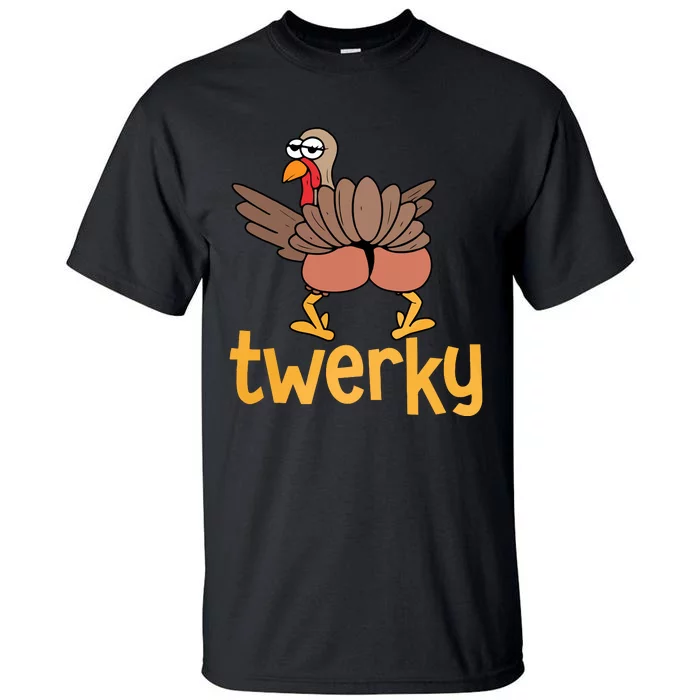 Twerky Turkey Butt Funny Thanksgiving Tall T-Shirt