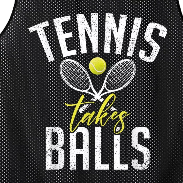 Tennis Takes Balls Funny Tennis Lover Mesh Reversible Basketball Jersey Tank