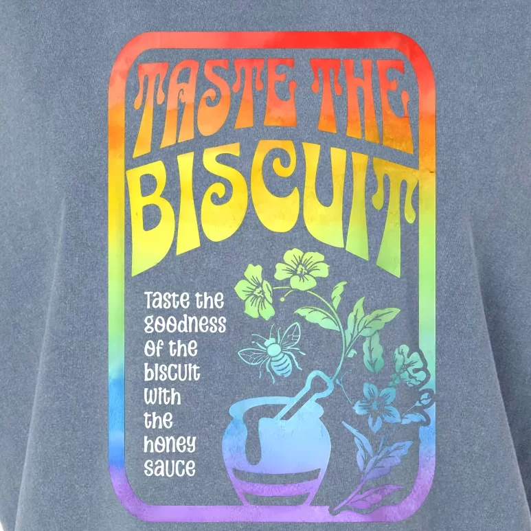 Taste The Biscuit Taste The Goodness Garment-Dyed Women's Muscle Tee