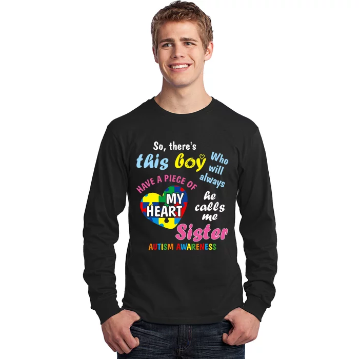 ThereS This Boy He Calls Me Sister Autism Awareness Long Sleeve Shirt