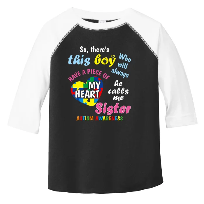 ThereS This Boy He Calls Me Sister Autism Awareness Toddler Fine Jersey T-Shirt