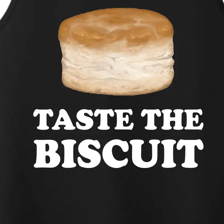 Taste The Biscuit Funny Meme Performance Tank