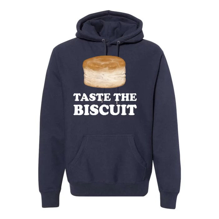 Taste The Biscuit Funny Meme Premium Hoodie