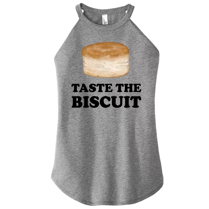 Taste The Biscuit Funny Meme Women’s Perfect Tri Rocker Tank