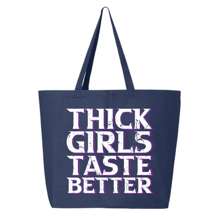 Thick Taste Better Big Bbw Curvy Sexy Chick Meaningful Gift 25L Jumbo Tote